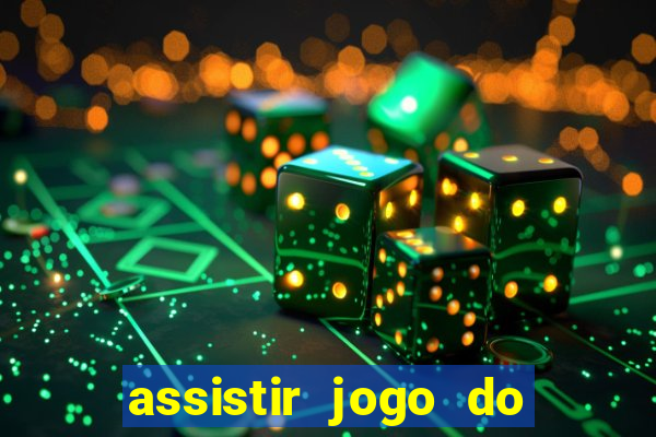 assistir jogo do flamengo ao vivo no multicanais